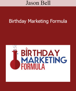 Jason Bell - Birthday Marketing Formula