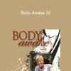 Sue Morter - Body Awake IV