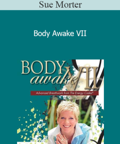 Sue Morter - Body Awake VII