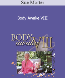 Sue Morter - Body Awake VIII