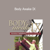 Sue Morter - Body Awake IX