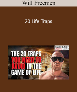Will Freemen - 20 Life Traps