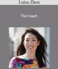 Luisa Zhou - The Coach
