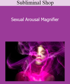 Subliminal Shop - Sexual Arousal Magnifier
