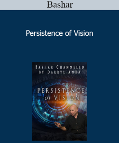 Bashar - Persistence of Vision