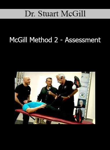 Dr. Stuart McGill - McGill Method 2 - Assessment
