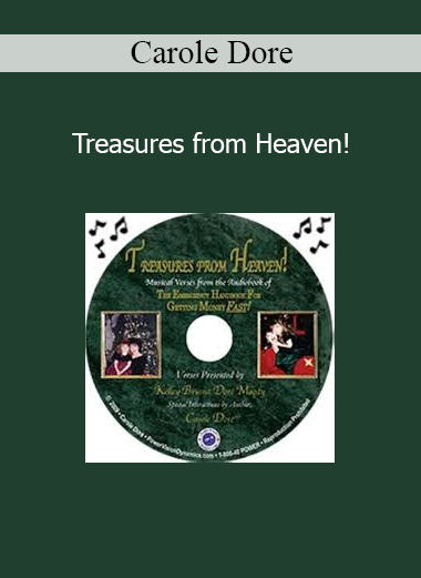 Carole Dore - Treasures from Heaven!