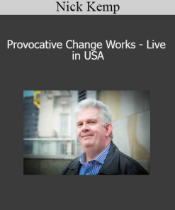 Nick Kemp - Provocative Change Works - Live in USA