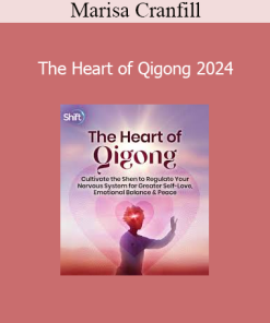 Marisa Cranfill - The Heart of Qigong 2024