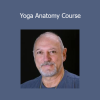Leslie Kaminofff - Yoga Anatomy Course