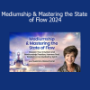 Suzanne Giesemann - Mediumship & Mastering the State of Flow 2024