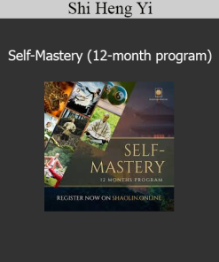 Shi Heng Yi - Self-Mastery (12-month program)