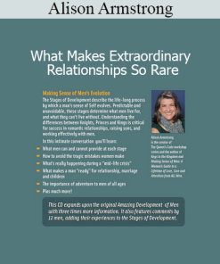 Alison Armstrong - What Makes Extraordinary Relationships So Rare
