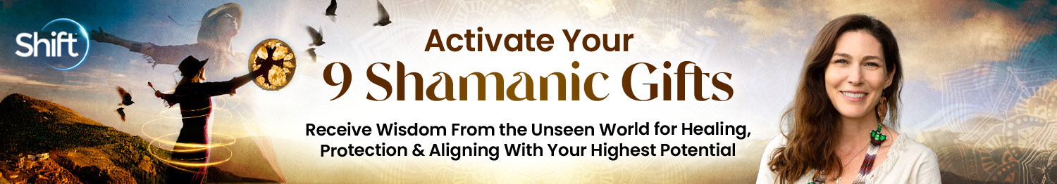 Rose Cole - Activate Your 9 Shamanic Gifts 2025