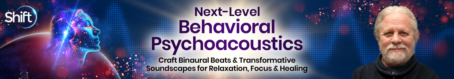 Dr. Jeffrey Thompson - Next-Level Behavioral Psychoacoustics 2025