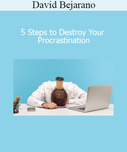 David Bejarano teaching 5 actionable steps to overcome procrastination and build momentum
