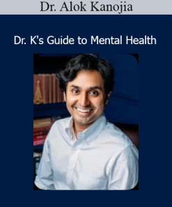Dr. Alok Kanojia teaching strategies for emotional well-being in Dr. K's Guide to Mental Health