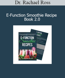 Dr. Rachael Ross presenting E-Function Smoothie recipes for vitality and sexual health