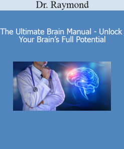 Dr. Raymond presenting brain optimization strategies in The Ultimate Brain Manual