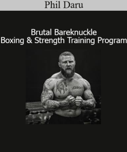 Phil Daru coaching bareknuckle boxing and strength training techniques