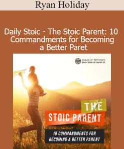 Ryan Holiday teaching Stoic principles for parenting in The Stoic Parent course
