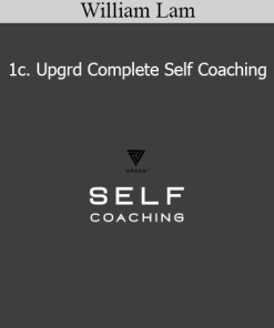 William Lam 1c. Upgrd Complete Self Coaching program for personal growth