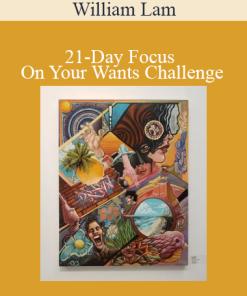 William Lam guiding a 21-day challenge to help you focus, align, and manifest your true desires
